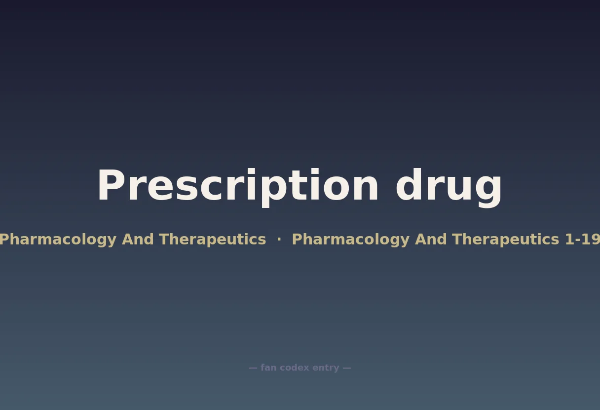 Prescription drug